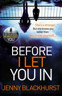 Book Cover for Before I Let You In by Jenny Blackhurst