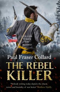 Book Cover for The Rebel Killer by Paul Fraser Collard