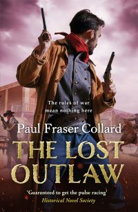 Book Cover for The Lost Outlaw by Paul Fraser Collard
