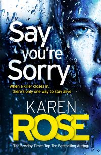 Book Cover for Say You're Sorry by Karen Rose