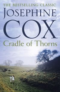 Book Cover for Cradle of Thorns by Josephine Cox