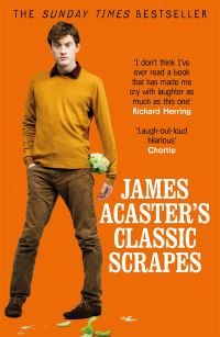 Book Cover for James Acaster's Classic Scrapes by James Acaster