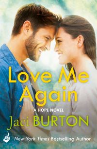 Book Cover for Love Me Again: Hope Book 7 by Jaci Author Burton