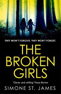 Book Cover for The Broken Girls by Simone St James