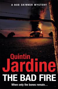 Book Cover for The Bad Fire by Quintin Jardine