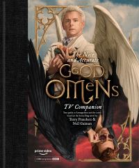 Book Cover for The Nice and Accurate Good Omens TV Companion by Matt Whyman