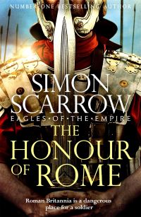 Book Cover for The Honour of Rome by Simon Scarrow