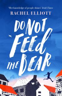 Book Cover for Do Not Feed the Bear by Rachel Elliott