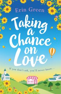 Book Cover for Taking a Chance on Love by Erin Green