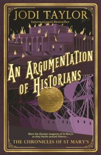 Book Cover for An Argumentation of Historians by Jodi Taylor