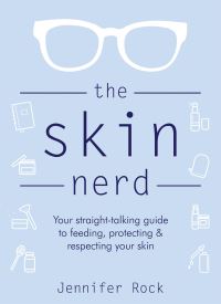 Book Cover for The Skin Nerd by Jennifer Rock