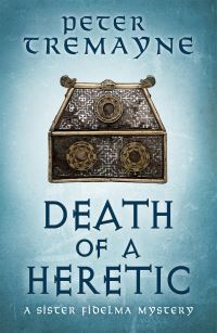 Book Cover for Death of a Heretic by Peter Tremayne