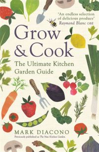 Book Cover for Grow & Cook by Mark Diacono