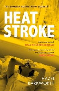 Book Cover for Heatstroke by Hazel Barkworth