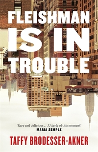 Book Cover for Fleishman Is in Trouble by Taffy Brodesser-Akner