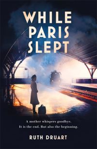 Book Cover for While Paris Slept by Ruth Druart