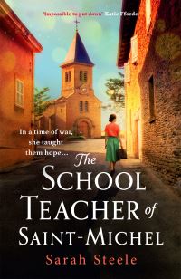 Book Cover for The School Teacher of Saint-Michel by Sarah Steele