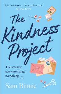 Book Cover for The Kindness Project by Sam Binnie