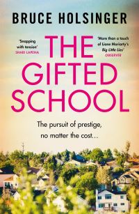 Book Cover for The Gifted School by Bruce W Holsinger