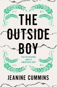 Book Cover for The Outside Boy by Jeanine Cummins