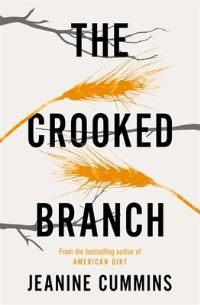 Book Cover for The Crooked Branch by Jeanine Cummins
