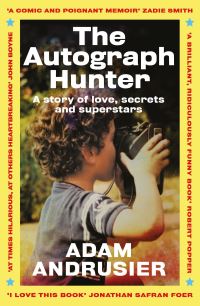 Book Cover for The Autograph Hunter by Adam Andrusier