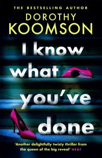 Book Cover for I Know What You've Done by Dorothy Koomson