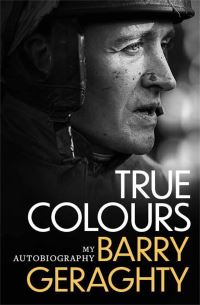 Book Cover for True Colours by Barry Geraghty