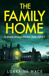 Book Cover for The Family Home by Lorraine Mace