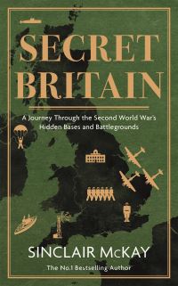 Book Cover for Secret Britain by Sinclair McKay
