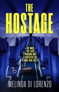 Book Cover for The Hostage by Melinda Di Lorenzo