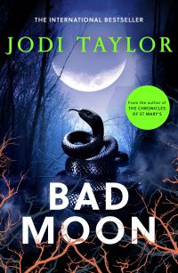 Book Cover for Bad Moon by Jodi Taylor