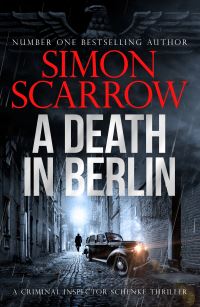 Book Cover for A Death in Berlin by Simon Scarrow