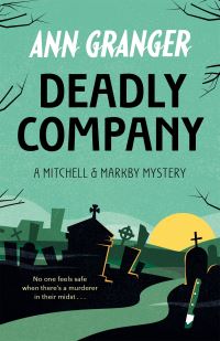 Book Cover for Deadly Company by Ann Granger