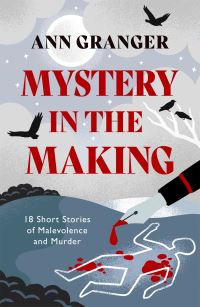 Book Cover for Mystery in the Making by Ann Granger