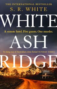 Book Cover for White Ash Ridge by S R White