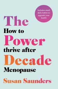 Book Cover for The Power Decade by Susan Saunders