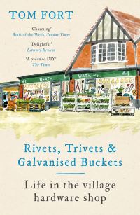 Book Cover for Rivets, Trivets & Galvanised Buckets by Tom Fort