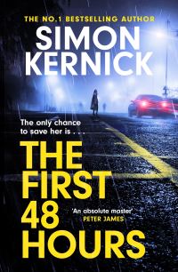 Book Cover for The First 48 Hours by Simon Kernick