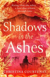 Book Cover for Shadows in the Ashes by Christina Courtenay