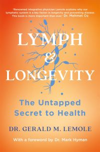 Book Cover for Lymph & Longevity by Gerald M Lemole