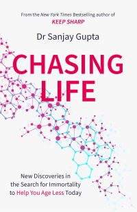Book Cover for Chasing Life by Sanjay Gupta