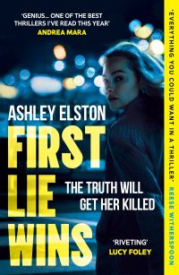 Book Cover for First Lie Wins by Ashley Elston