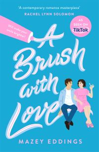 Book Cover for A Brush With Love by Mazey Eddings