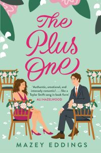 Book Cover for The Plus One by Mazey Eddings