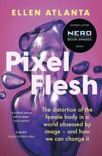 Book Cover for Pixel Flesh by Ellen Atlanta
