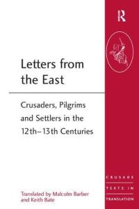 Book Cover for Letters from the East by Malcolm Barber, A K Bate