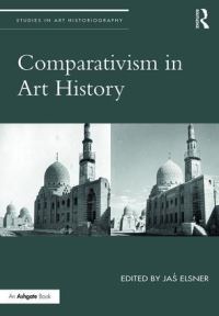 Book Cover for Comparativism in Art History by JaÔs Elsner