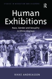 Book Cover for Human Exhibitions by Rikke Andreassen