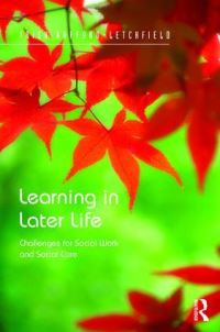 Book Cover for Learning in Later Life by Trish HaffordLetchfield